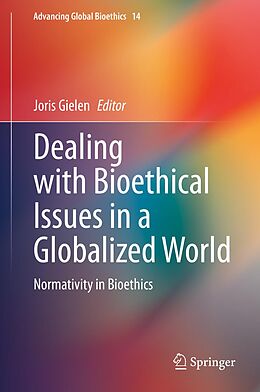 eBook (pdf) Dealing with Bioethical Issues in a Globalized World de 