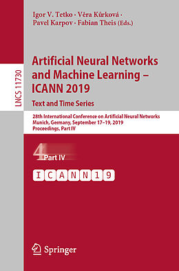 Kartonierter Einband Artificial Neural Networks and Machine Learning   ICANN 2019: Text and Time Series von 