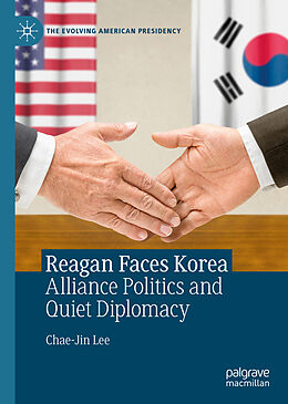 eBook (pdf) Reagan Faces Korea de Chae-Jin Lee