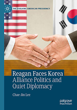 Couverture cartonnée Reagan Faces Korea de Chae-Jin Lee