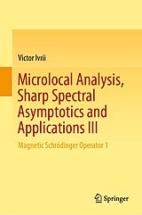 eBook (pdf) Microlocal Analysis, Sharp Spectral Asymptotics and Applications III de Victor Ivrii