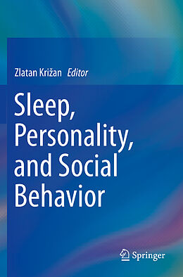 Couverture cartonnée Sleep, Personality, and Social Behavior de 