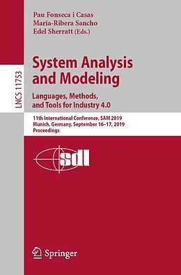 E-Book (pdf) System Analysis and Modeling. Languages, Methods, and Tools for Industry 4.0 von 