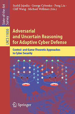 Kartonierter Einband Adversarial and Uncertain Reasoning for Adaptive Cyber Defense von 