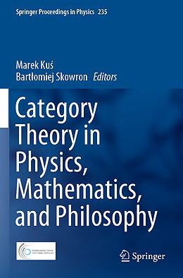 Couverture cartonnée Category Theory in Physics, Mathematics, and Philosophy de 