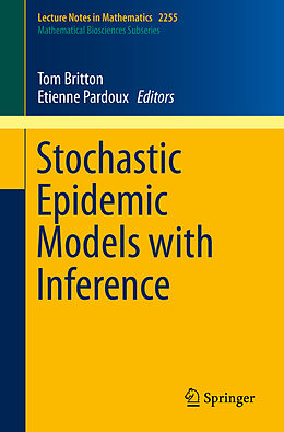 Kartonierter Einband Stochastic Epidemic Models with Inference von 
