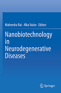 Couverture cartonnée Nanobiotechnology in Neurodegenerative Diseases de 