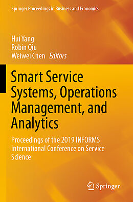 Couverture cartonnée Smart Service Systems, Operations Management, and Analytics de 