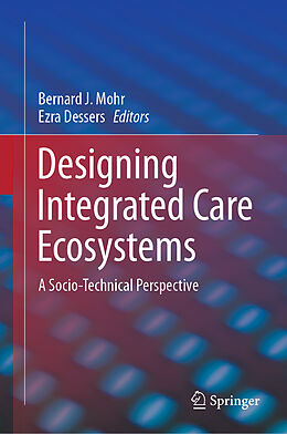 Livre Relié Designing Integrated Care Ecosystems de 