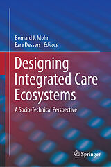 E-Book (pdf) Designing Integrated Care Ecosystems von 