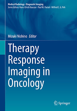 Livre Relié Therapy Response Imaging in Oncology de 