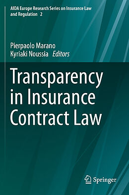 Kartonierter Einband Transparency in Insurance Contract Law von 