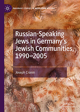 Livre Relié Russian-Speaking Jews in Germany s Jewish Communities, 1990 2005 de Joseph Cronin