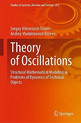 E-Book (pdf) Theory of Oscillations von Sergey Viktorovich Eliseev, Andrey Vladimirovich Eliseev