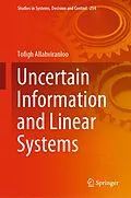 E-Book (pdf) Uncertain Information and Linear Systems von Tofigh Allahviranloo