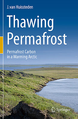 Couverture cartonnée Thawing Permafrost de J. van Huissteden