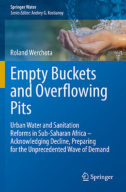 Couverture cartonnée Empty Buckets and Overflowing Pits de Roland Werchota