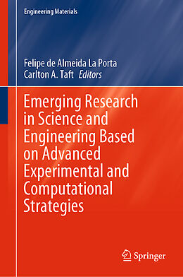 Livre Relié Emerging Research in Science and Engineering Based on Advanced Experimental and Computational Strategies de 