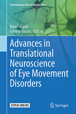 Livre Relié Advances in Translational Neuroscience of Eye Movement Disorders de 