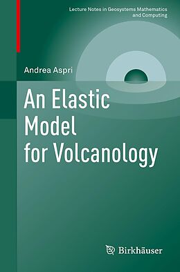eBook (pdf) An Elastic Model for Volcanology de Andrea Aspri