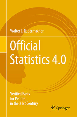 Fester Einband Official Statistics 4.0 von Walter J. Radermacher