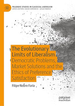 eBook (pdf) The Evolutionary Limits of Liberalism de Filipe Nobre Faria