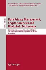 E-Book (pdf) Data Privacy Management, Cryptocurrencies and Blockchain Technology von 