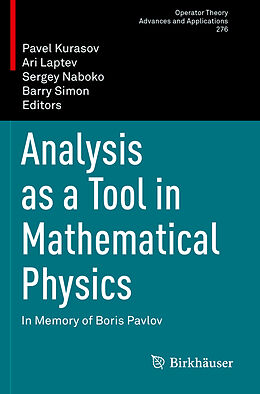 Couverture cartonnée Analysis as a Tool in Mathematical Physics de 