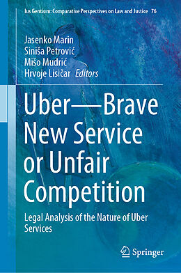 Livre Relié Uber Brave New Service or Unfair Competition de 