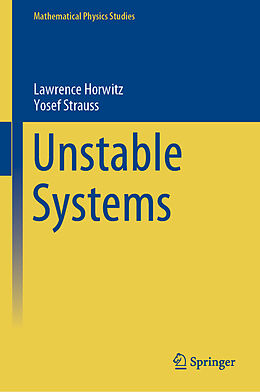 Livre Relié Unstable Systems de Yosef Strauss, Lawrence Horwitz