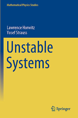 Couverture cartonnée Unstable Systems de Yosef Strauss, Lawrence Horwitz