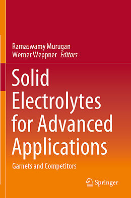 Couverture cartonnée Solid Electrolytes for Advanced Applications de 