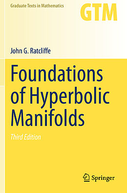 Kartonierter Einband Foundations of Hyperbolic Manifolds von John G. Ratcliffe