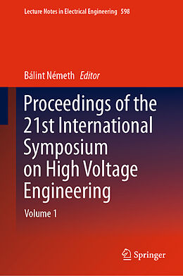 Livre Relié Proceedings of the 21st International Symposium on High Voltage Engineering de 
