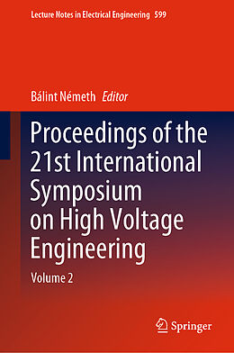 Livre Relié Proceedings of the 21st International Symposium on High Voltage Engineering de 