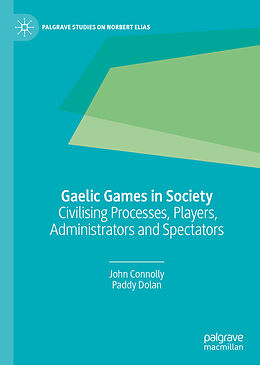 Livre Relié Gaelic Games in Society de Paddy Dolan, John Connolly