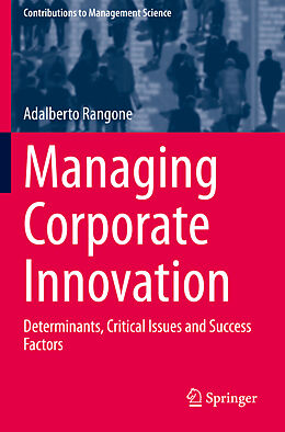 Kartonierter Einband Managing Corporate Innovation von Adalberto Rangone