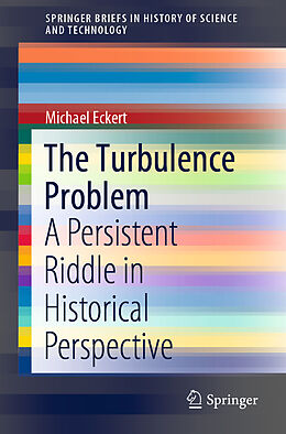 Couverture cartonnée The Turbulence Problem de Michael Eckert