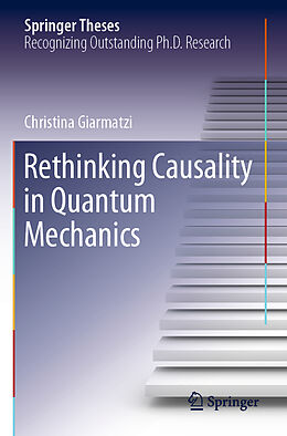 Couverture cartonnée Rethinking Causality in Quantum Mechanics de Christina Giarmatzi