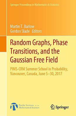 Fester Einband Random Graphs, Phase Transitions, and the Gaussian Free Field von 