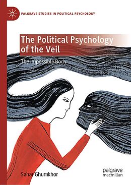 eBook (pdf) The Political Psychology of the Veil de Sahar Ghumkhor