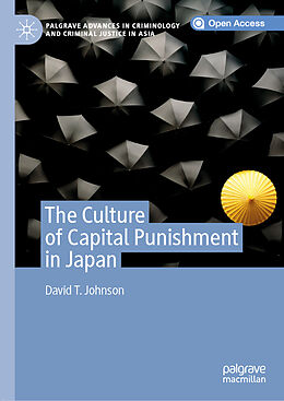 Livre Relié The Culture of Capital Punishment in Japan de David T. Johnson