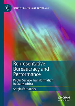 Kartonierter Einband Representative Bureaucracy and Performance von Sergio Fernandez