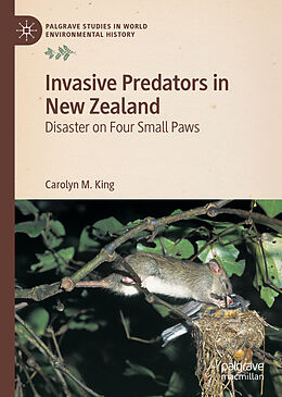 Fester Einband Invasive Predators in New Zealand von Carolyn M. King