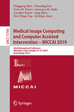 Couverture cartonnée Medical Image Computing and Computer Assisted Intervention   MICCAI 2019 de 