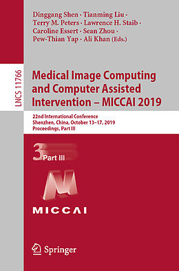Kartonierter Einband Medical Image Computing and Computer Assisted Intervention   MICCAI 2019 von 