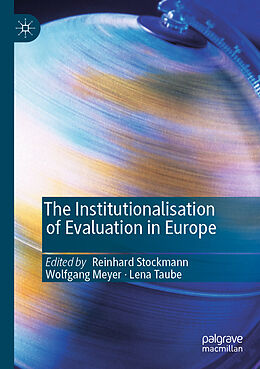 Kartonierter Einband The Institutionalisation of Evaluation in Europe von 