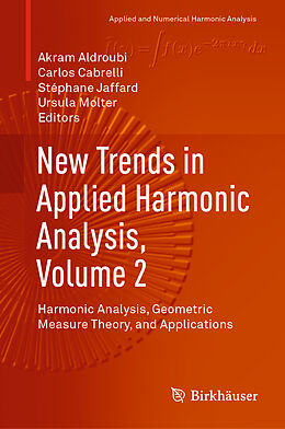 Fester Einband New Trends in Applied Harmonic Analysis, Volume 2 von 