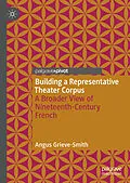 E-Book (pdf) Building a Representative Theater Corpus von Angus Grieve-Smith