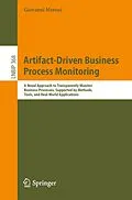 E-Book (pdf) Artifact-Driven Business Process Monitoring von Giovanni Meroni